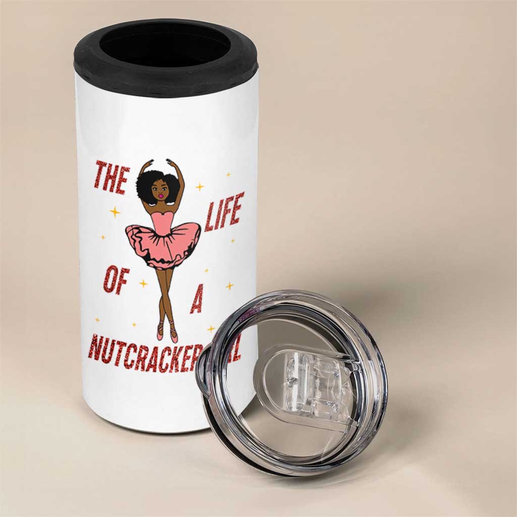 Black Nutcracker 4 in 1 Can Cooler Tumbler The Life Of A Ballet Girl - Wonder Print Shop
