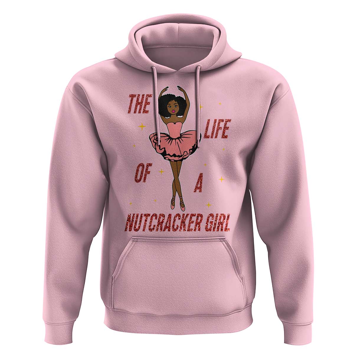 Black Nutcracker Hoodie The Life Of A Ballet Girl - Wonder Print Shop