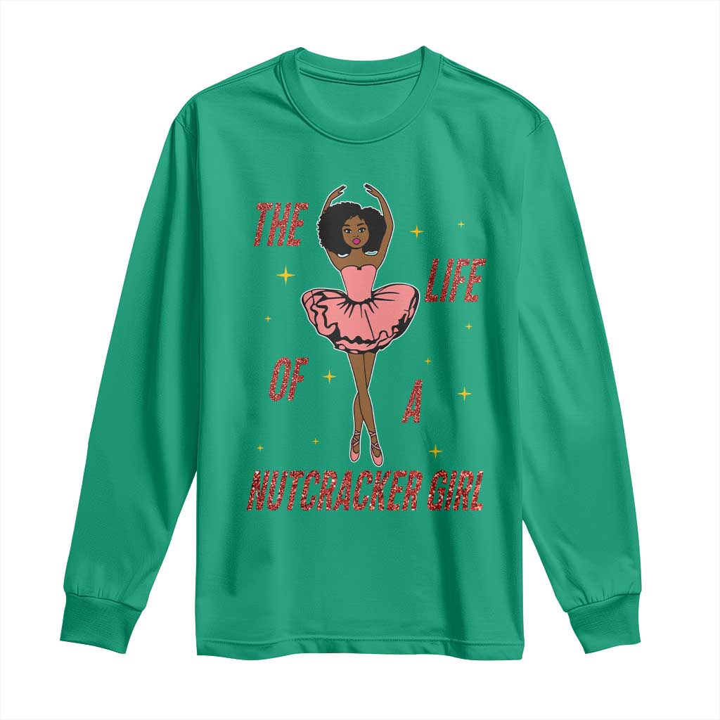Black Nutcracker Long Sleeve Shirt The Life Of A Ballet Girl - Wonder Print Shop