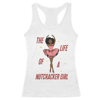 Black Nutcracker Racerback Tank Top The Life Of A Ballet Girl - Wonder Print Shop