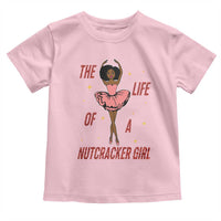 Black Nutcracker Toddler T Shirt The Life Of A Ballet Girl - Wonder Print Shop