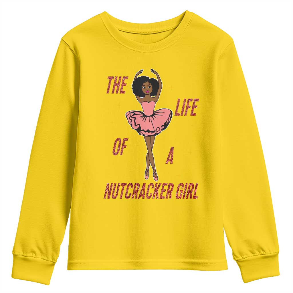 Black Nutcracker Youth Sweatshirt The Life Of A Ballet Girl - Wonder Print Shop