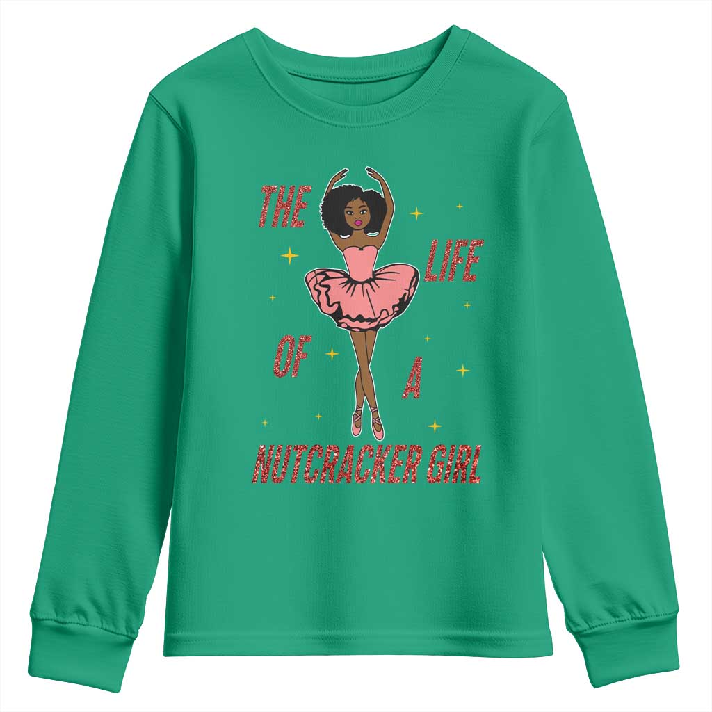 Black Nutcracker Youth Sweatshirt The Life Of A Ballet Girl - Wonder Print Shop