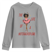 Black Nutcracker Youth Sweatshirt The Life Of A Ballet Girl - Wonder Print Shop