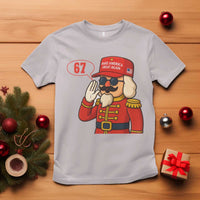 67 Six Seven Christmas Meme T Shirt Funny Nutcracker Make Xmas Great Again - Wonder Print Shop