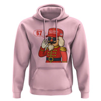 67 Six Seven Christmas Meme Hoodie Funny Nutcracker Make Xmas Great Again - Wonder Print Shop