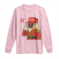 67 Six Seven Christmas Meme Long Sleeve Shirt Funny Nutcracker Make Xmas Great Again - Wonder Print Shop