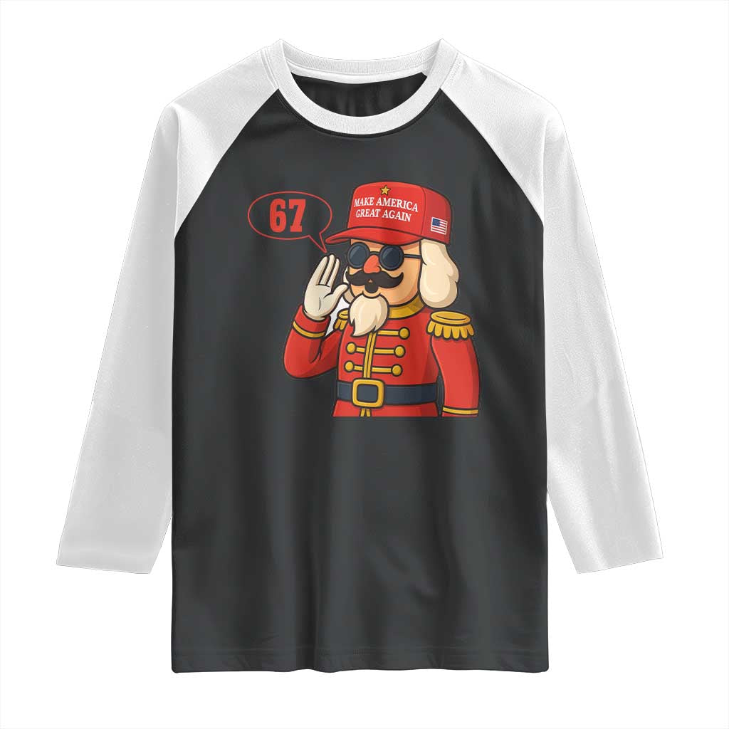 67 Six Seven Christmas Meme Raglan Shirt Funny Nutcracker Make Xmas Great Again - Wonder Print Shop