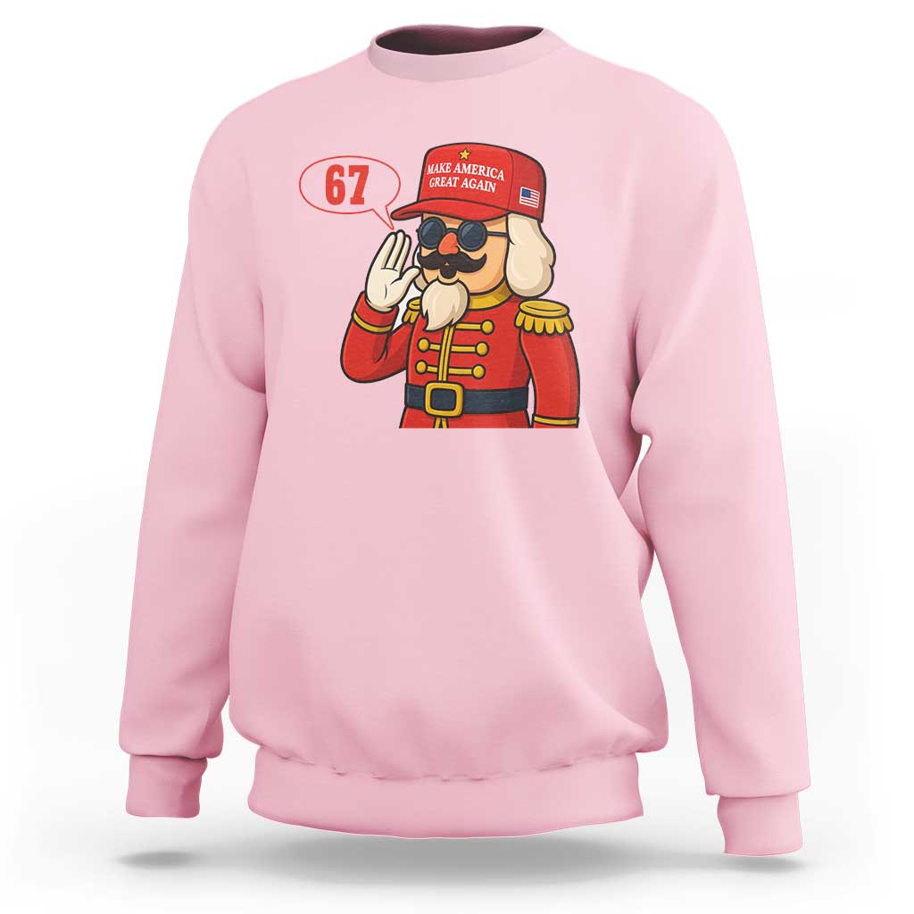 67 Six Seven Christmas Meme Sweatshirt Funny Nutcracker Make Xmas Great Again - Wonder Print Shop