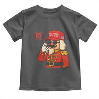 67 Six Seven Christmas Meme Toddler T Shirt Funny Nutcracker Make Xmas Great Again - Wonder Print Shop