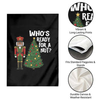 Black Nutcracker Christmas Garden Flag Who Is Ready For A Nut - Wonder Print Shop
