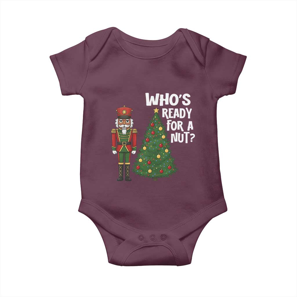 Black Nutcracker Christmas Baby Onesie Who Is Ready For A Nut - Wonder Print Shop