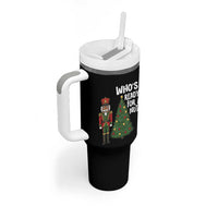 Black Nutcracker Christmas Tumbler With Handle Who Is Ready For A Nut - Wonder Print Shop
