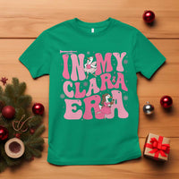 Nutcracker Goose Ballet T Shirt In My Clara Era - Wonder Print Shop