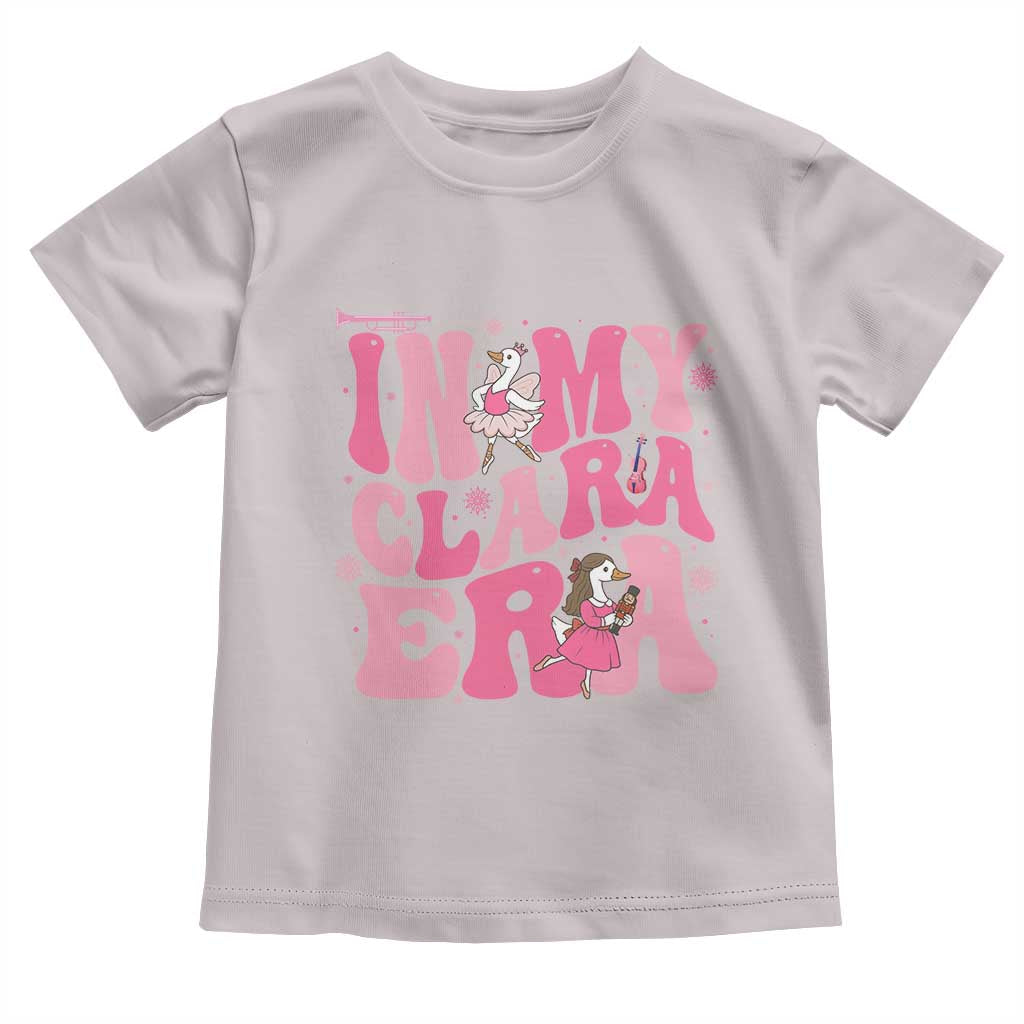 Nutcracker Goose Ballet Toddler T Shirt In My Clara Era - Wonder Print Shop