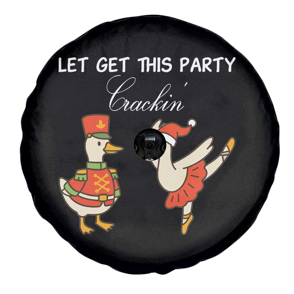 Funny Nutcracker Goose Christmas Spare Tire Cover Let Get This Party Crackin - Wonder Print Shop