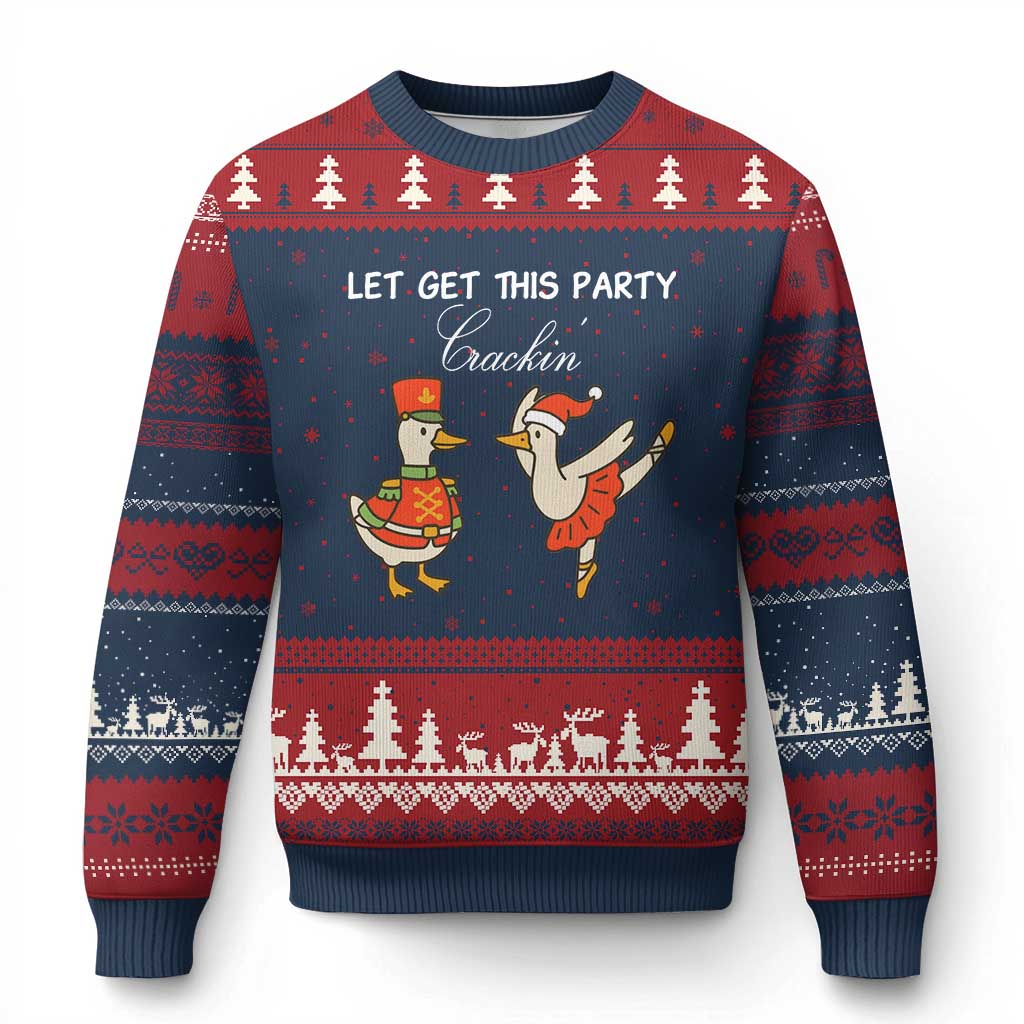 Funny Nutcracker Goose Xmas Ugly Christmas Sweater Let Get This Party Crackin - Wonder Print Shop