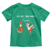 Funny Nutcracker Goose Christmas Toddler T Shirt Let Get This Party Crackin - Wonder Print Shop