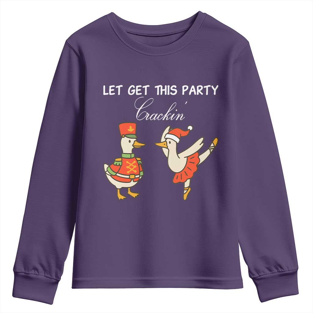 Funny Nutcracker Goose Christmas Youth Sweatshirt Let Get This Party Crackin - Wonder Print Shop
