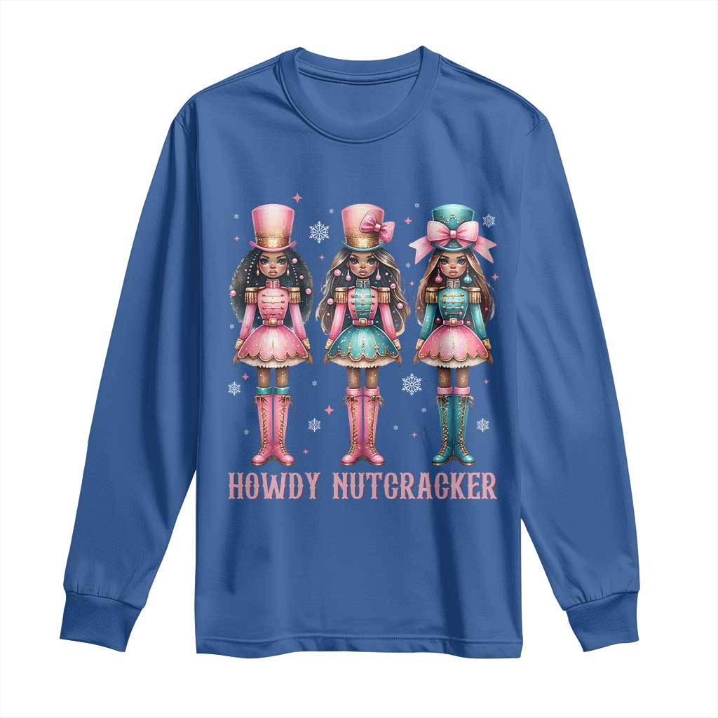 Howdy Nutcracker Cowgirl Christmas Western Country Long Sleeve Shirt - Wonder Print Shop