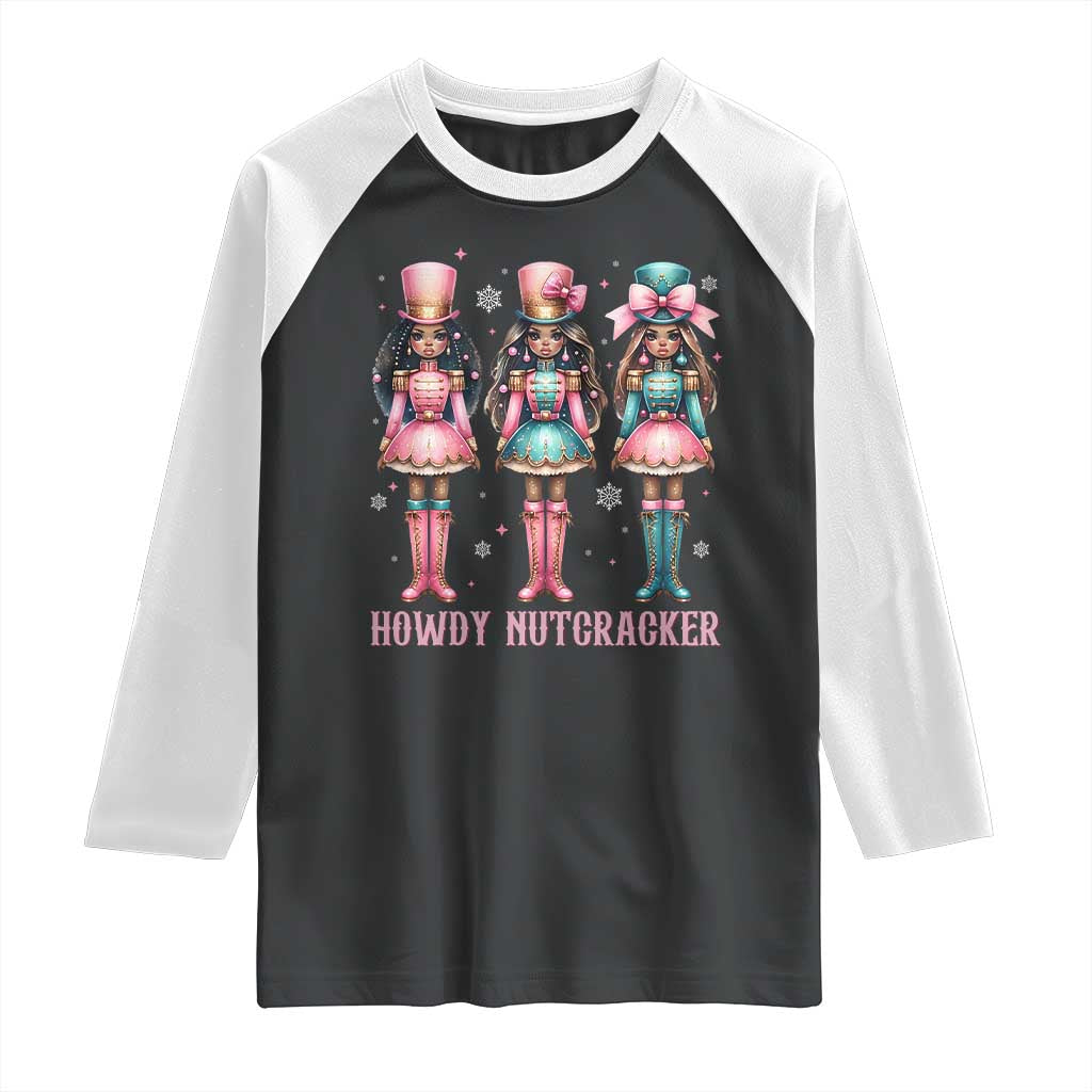 Howdy Nutcracker Cowgirl Christmas Western Country Raglan Shirt - Wonder Print Shop