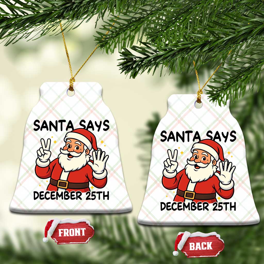 Santa Christmas December 25th Season Ceramic Ornament - Wonder Print Shop