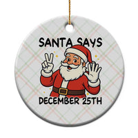 Santa Christmas December 25th Season Ceramic Ornament - Wonder Print Shop