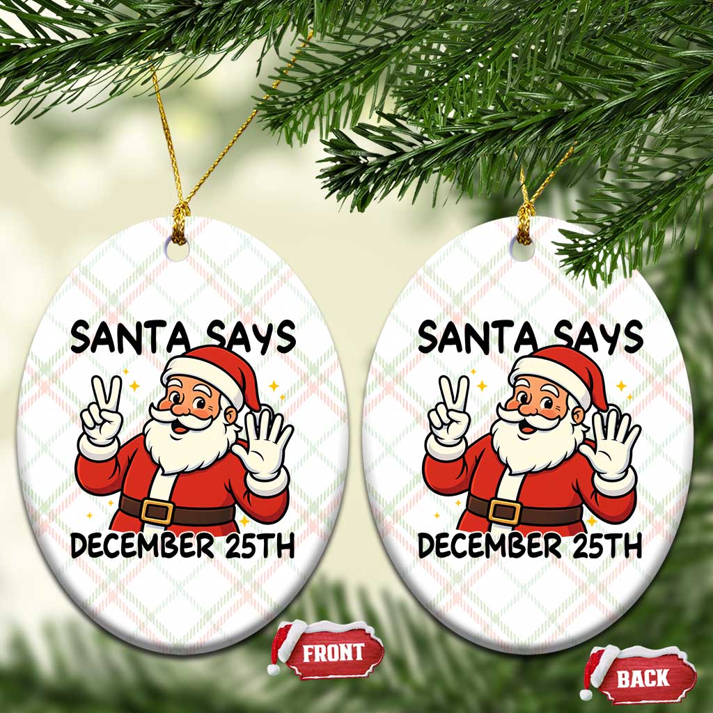 Santa Christmas December 25th Season Ceramic Ornament - Wonder Print Shop