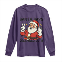 Santa Christmas December 25th Season Long Sleeve Shirt - Wonder Print Shop