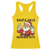 Santa Christmas December 25th Season Racerback Tank Top - Wonder Print Shop