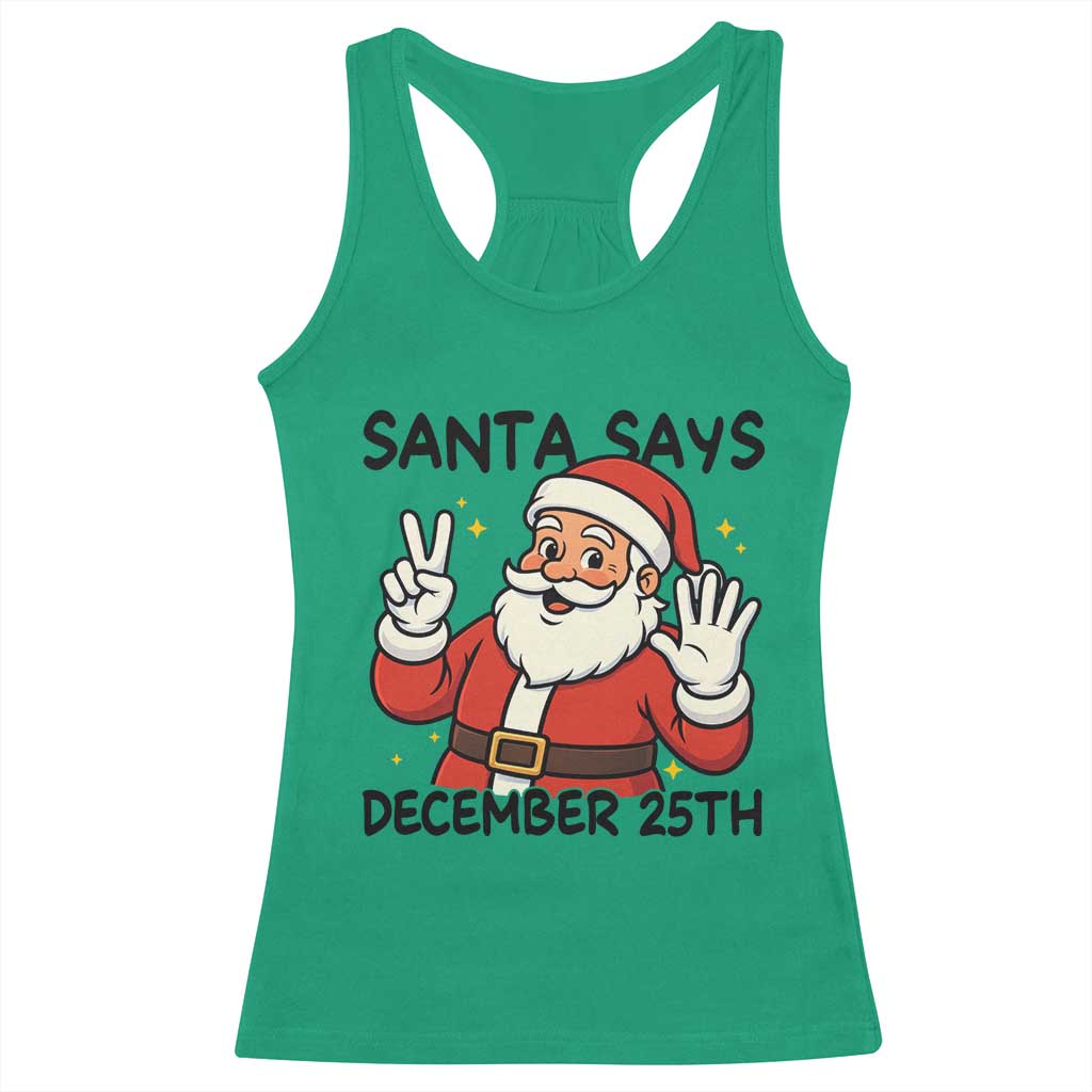 Santa Christmas December 25th Season Racerback Tank Top - Wonder Print Shop
