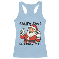 Santa Christmas December 25th Season Racerback Tank Top - Wonder Print Shop