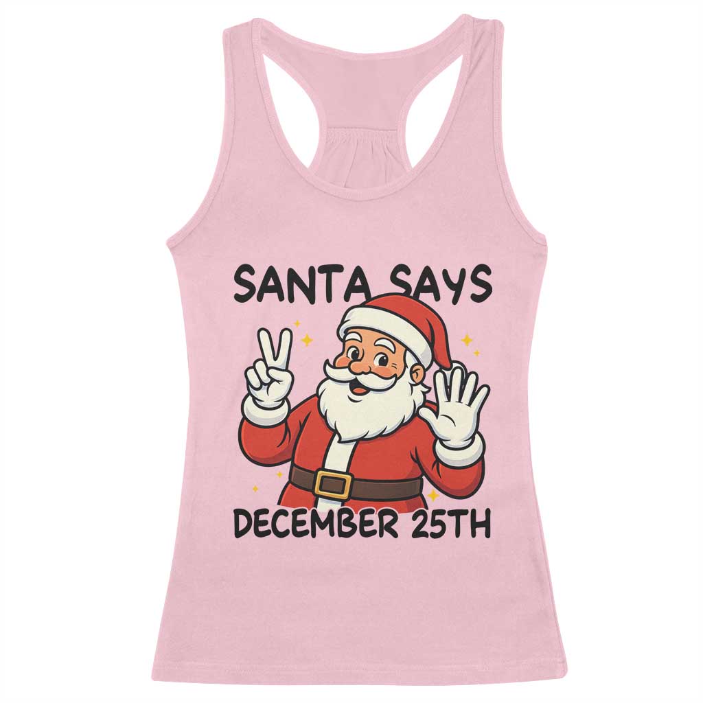 Santa Christmas December 25th Season Racerback Tank Top - Wonder Print Shop