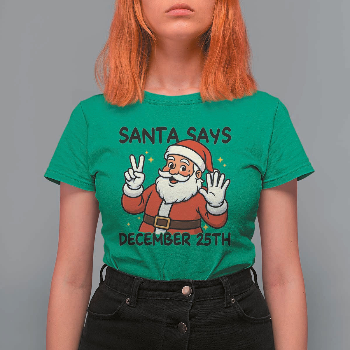 Santa Christmas December 25th Season T Shirt For Women - Wonder Print Shop