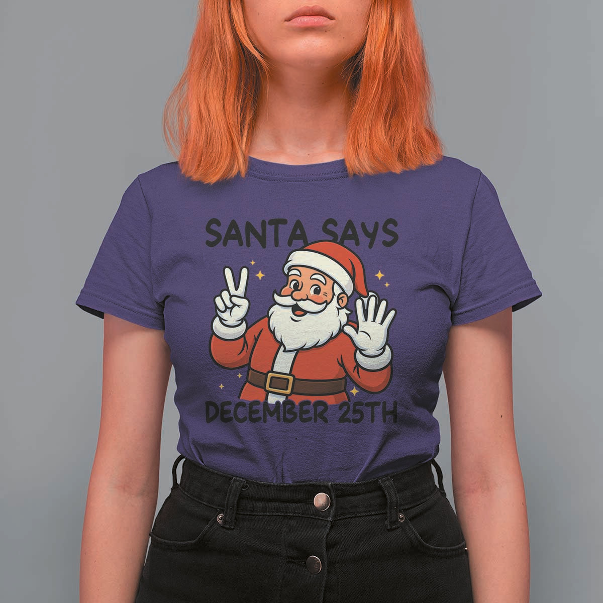 Santa Christmas December 25th Season T Shirt For Women - Wonder Print Shop