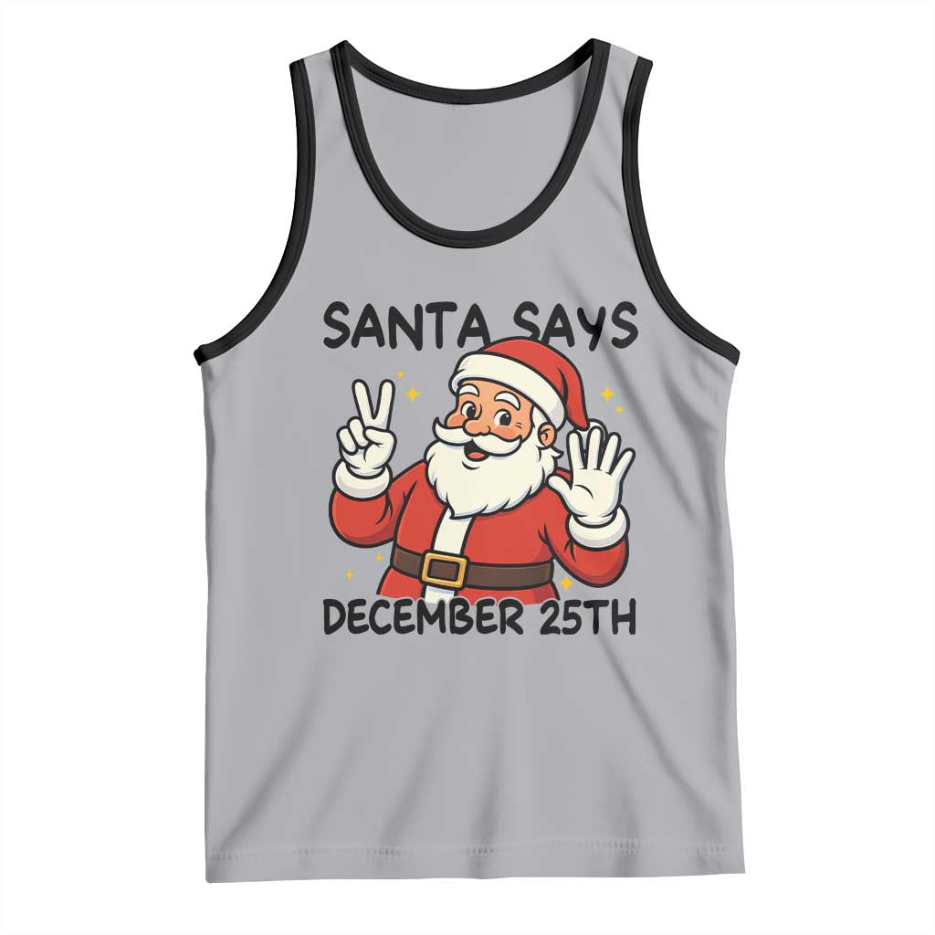 Santa Christmas December 25th Season Tank Top - Wonder Print Shop