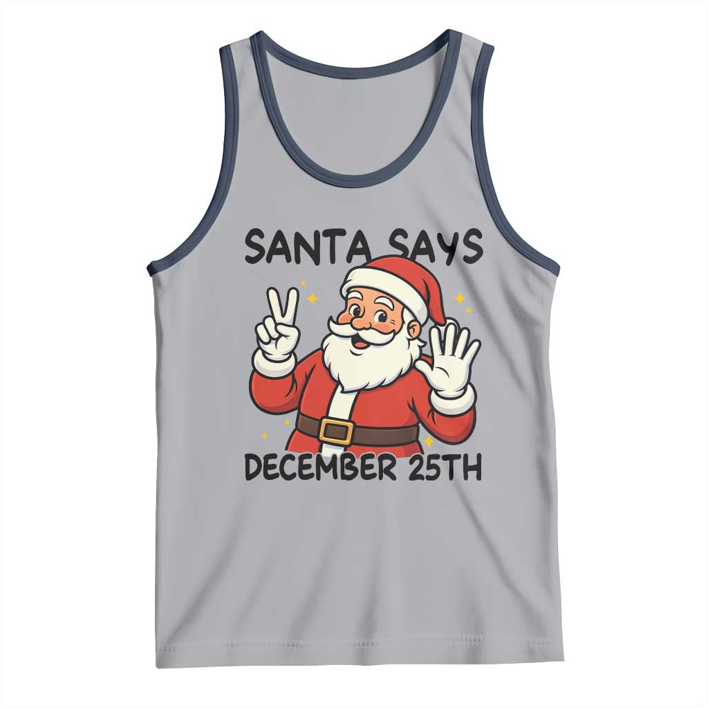 Santa Christmas December 25th Season Tank Top - Wonder Print Shop