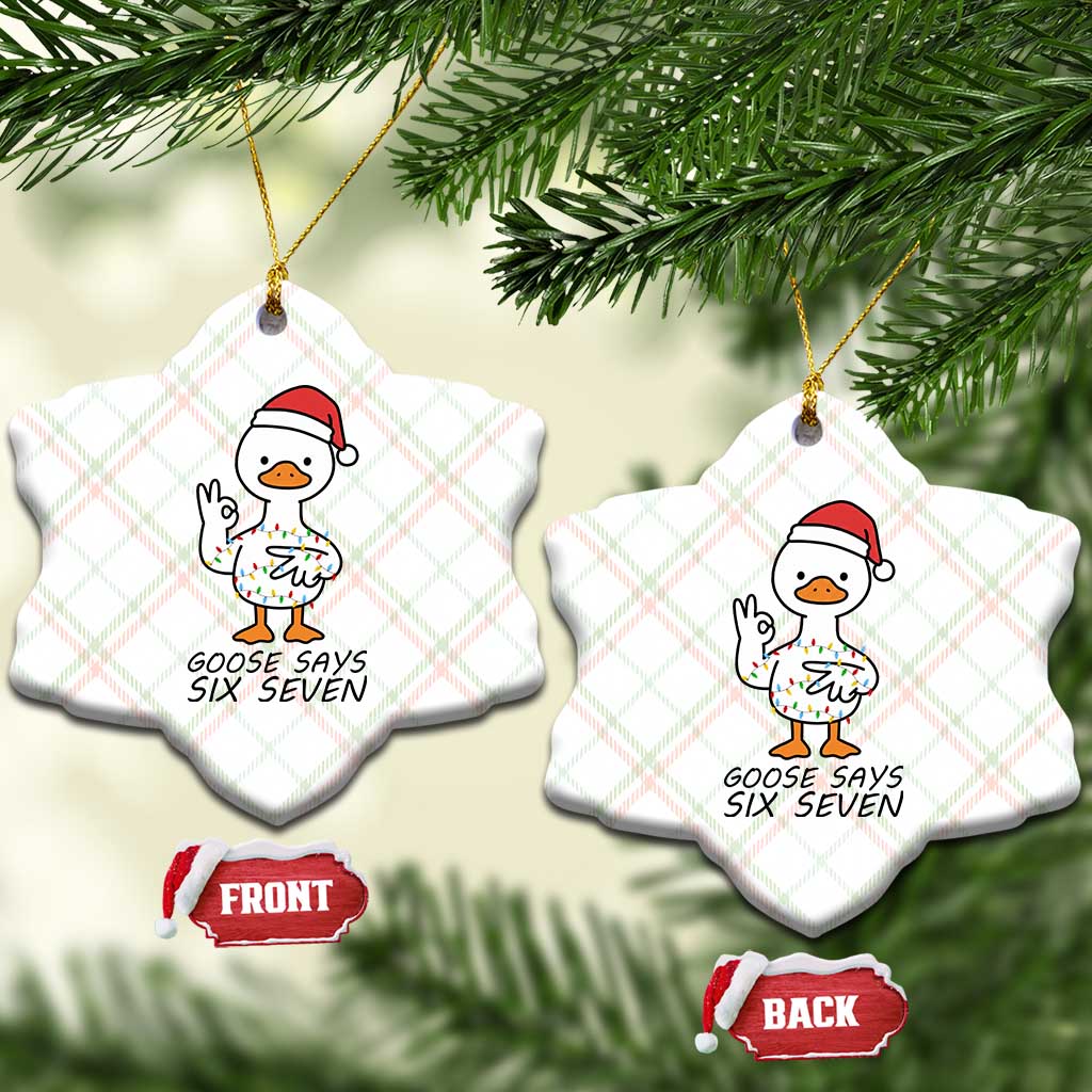 67 Six Seven Chirtsmas Meme Ceramic Ornament Funny Silly Goose - Wonder Print Shop