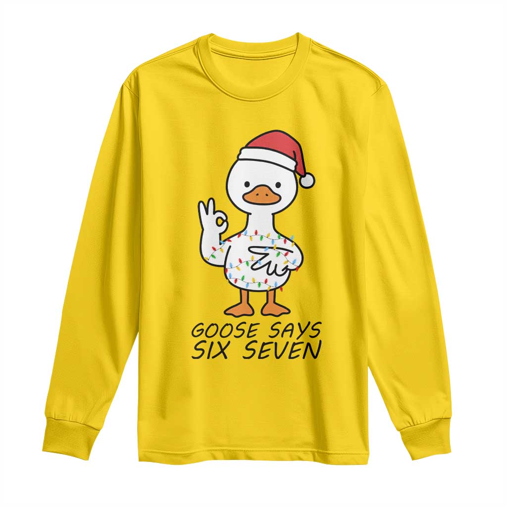67 Six Seven Chirtsmas Meme Long Sleeve Shirt Funny Silly Goose - Wonder Print Shop