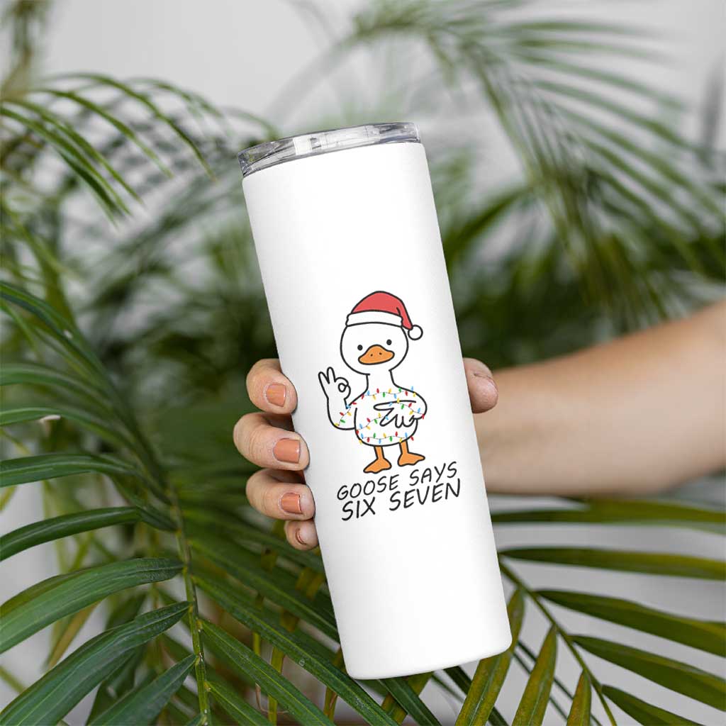 67 Six Seven Chirtsmas Meme Skinny Tumbler Funny Silly Goose - Wonder Print Shop