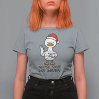 67 Six Seven Chirtsmas Meme T Shirt For Women Funny Silly Goose - Wonder Print Shop