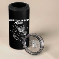 Funny Anti Valentine 4 in 1 Can Cooler Tumbler Cupid Missed Again - Wonder Print Shop