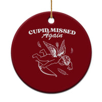 Funny Anti Valentine Ceramic Ornament Cupid Missed Again - Wonder Print Shop