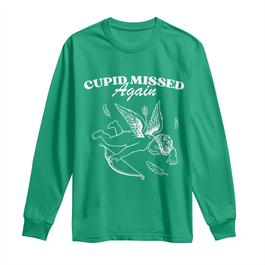 Funny Anti Valentine Long Sleeve Shirt Cupid Missed Again - Wonder Print Shop