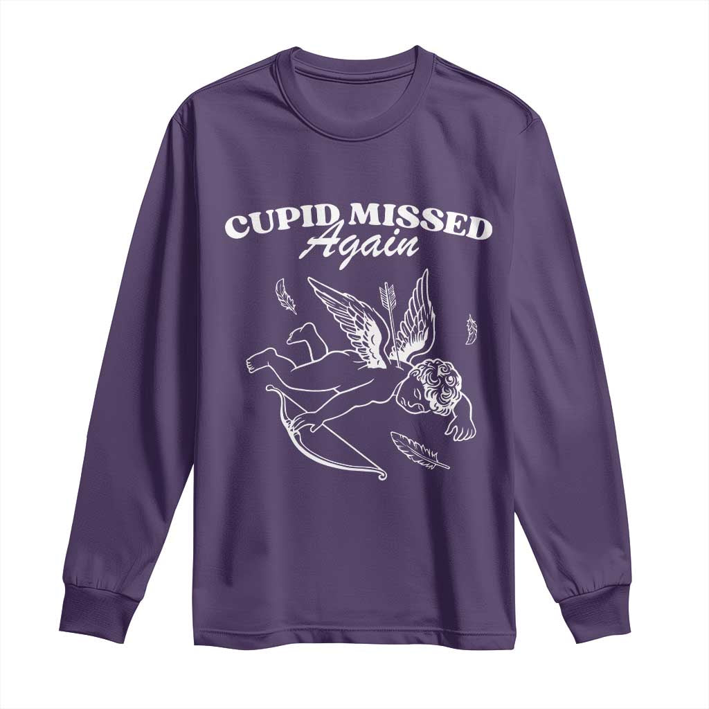 Funny Anti Valentine Long Sleeve Shirt Cupid Missed Again - Wonder Print Shop