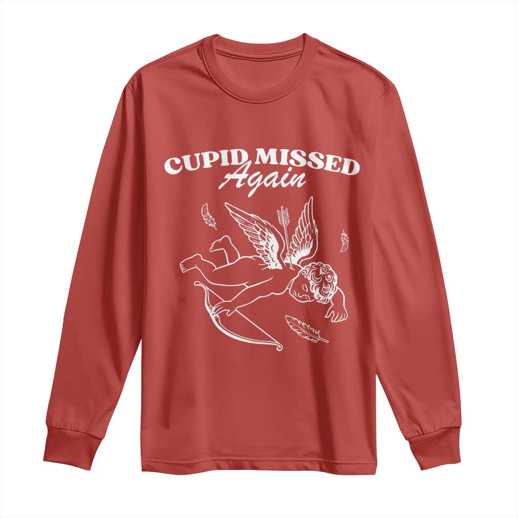 Funny Anti Valentine Long Sleeve Shirt Cupid Missed Again - Wonder Print Shop
