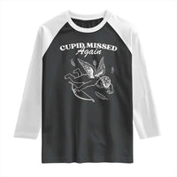 Funny Anti Valentine Raglan Shirt Cupid Missed Again - Wonder Print Shop