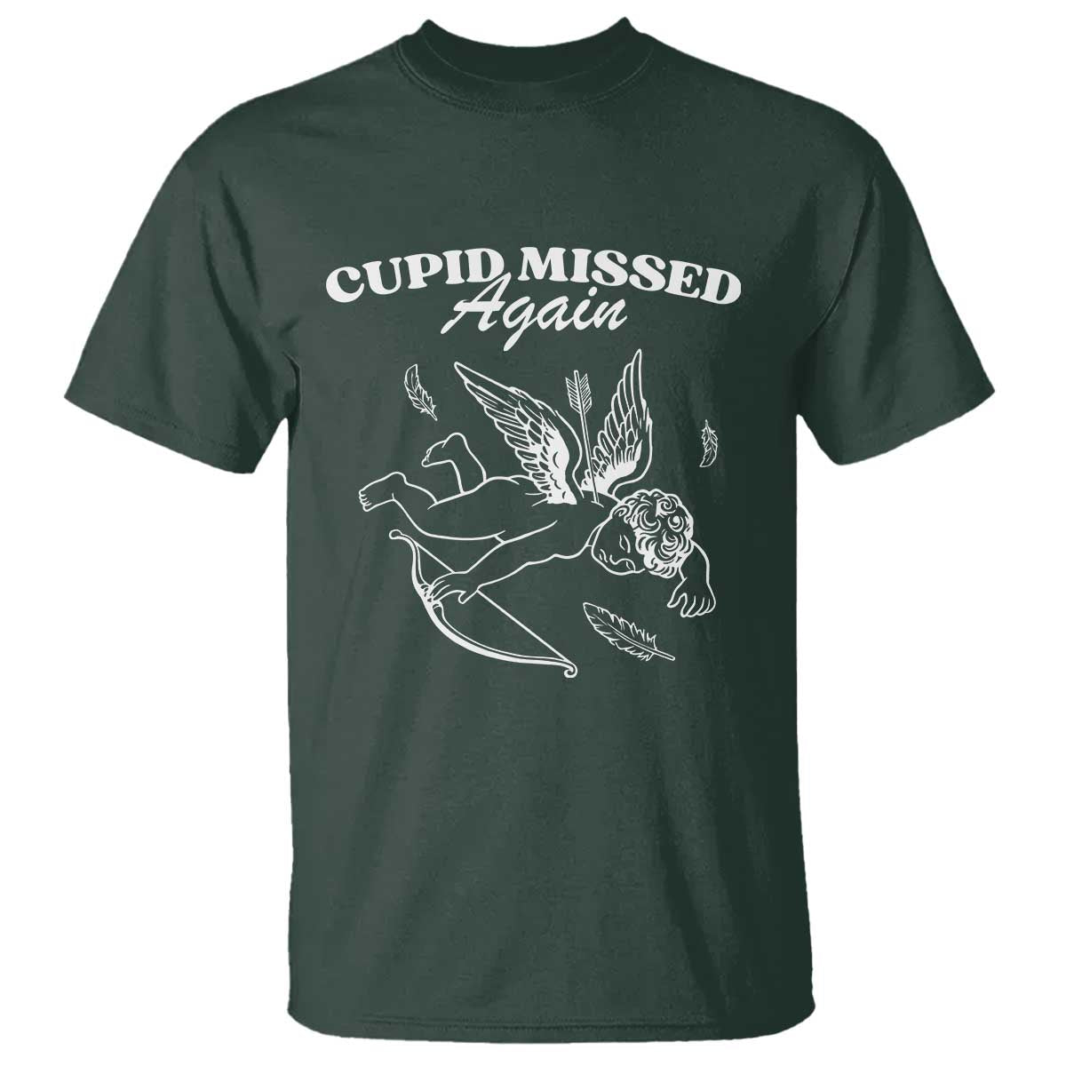 Funny Anti Valentine T Shirt Cupid Missed Again - Wonder Print Shop