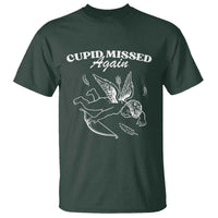 Funny Anti Valentine T Shirt Cupid Missed Again - Wonder Print Shop