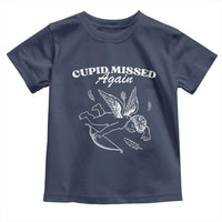 Funny Anti Valentine Toddler T Shirt Cupid Missed Again - Wonder Print Shop